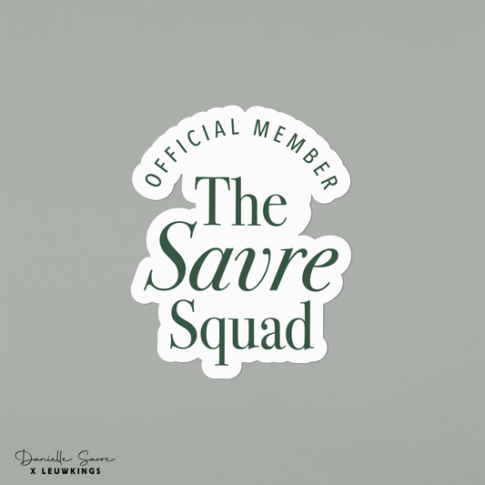 Sticker Official Member of The Savre Squad