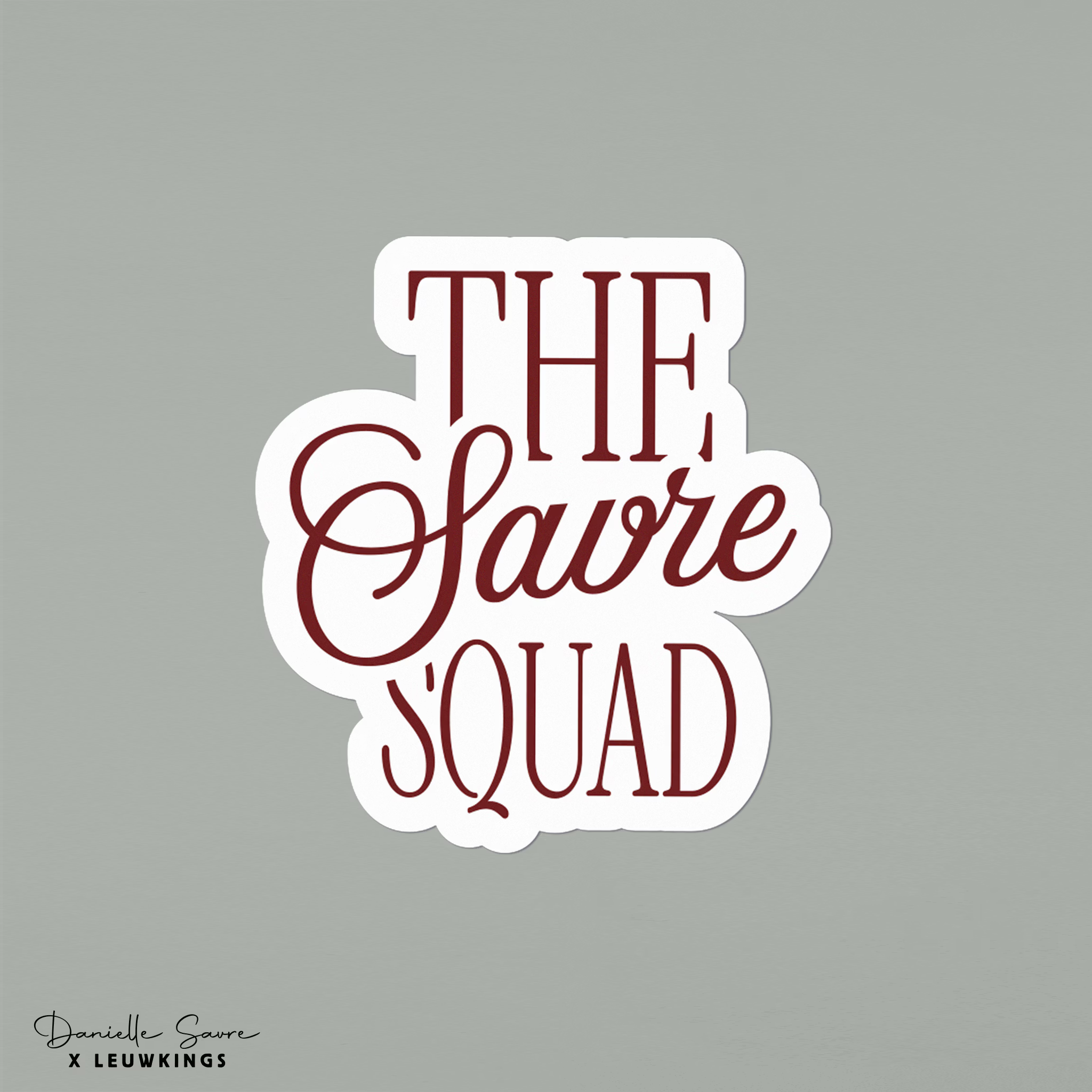 Sticker The Savre Squad