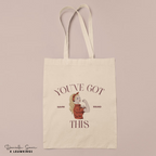 Totebag You've Got this