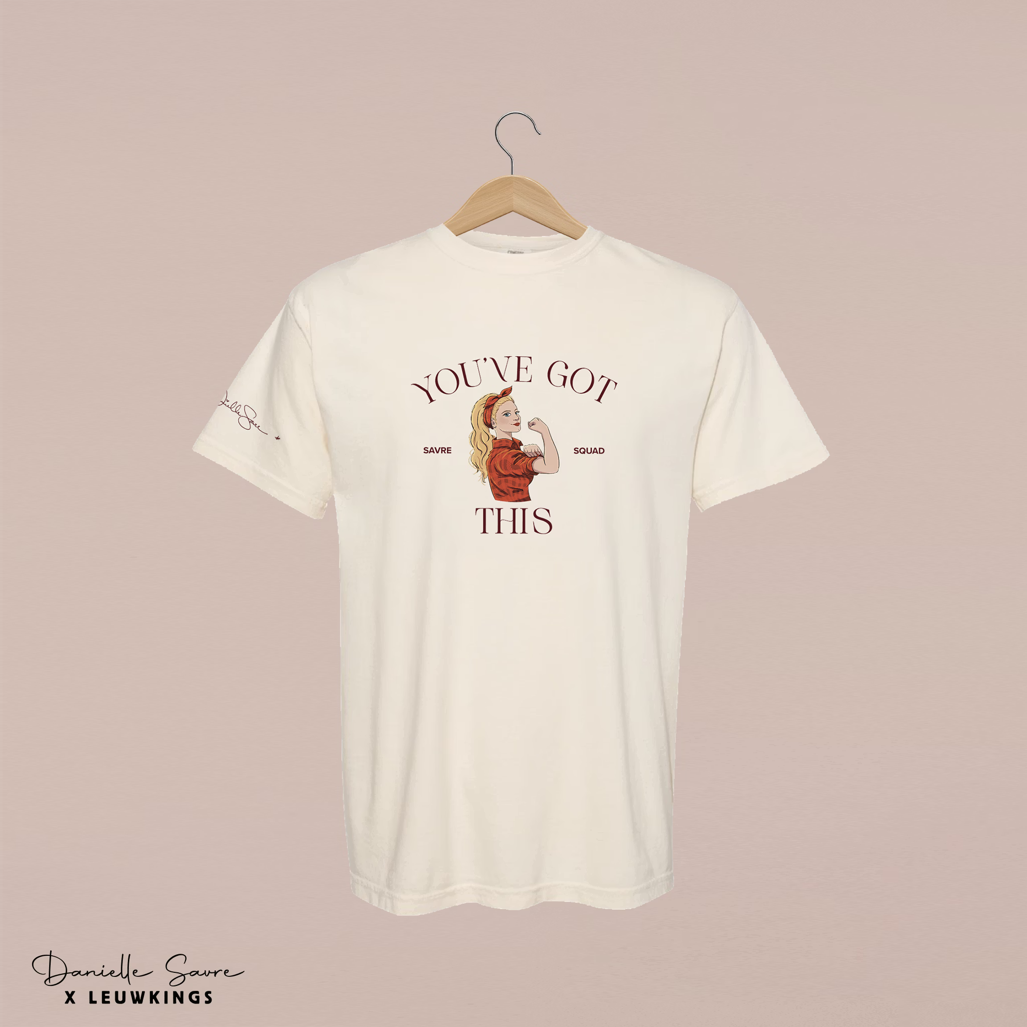 T-shirt You've Got This